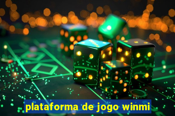 plataforma de jogo winmi